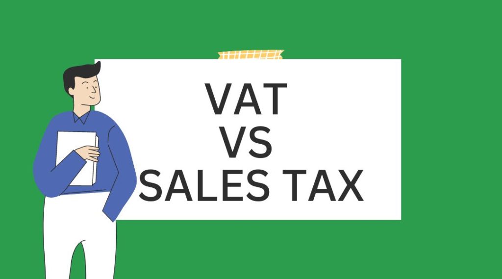 VAT vs Sales Tax