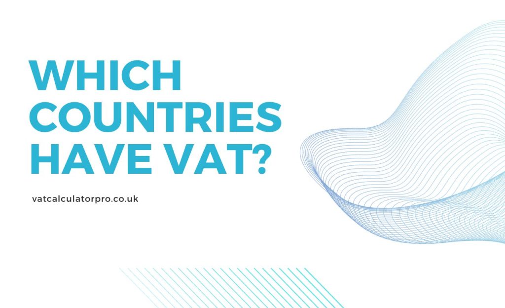 which countries have VAT